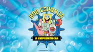 Imagem promocional da exposição 'Bob Esponja – A Experiência' - Divulgação