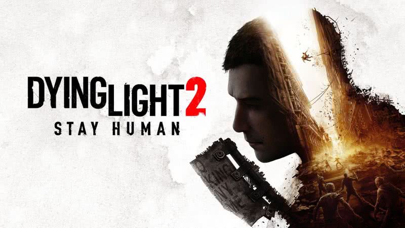 Imagem promocional de Dying Light 2 Stay Human - Divulgação/Techland