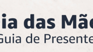 Dicas de presentes para o Dia das Mães - Reprodução/Amazon