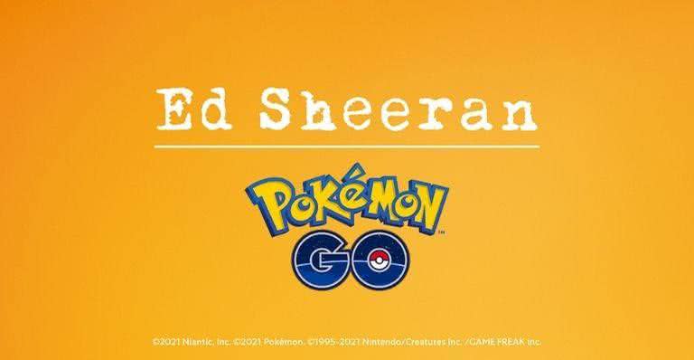 Ed Sheeran fará parceria com Pokémon Go - Reprodução/Twitter