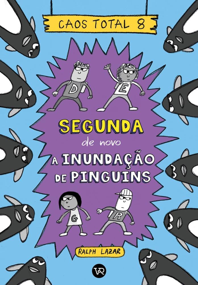 Caos Total Segunda de novo – A inundação de pinguins