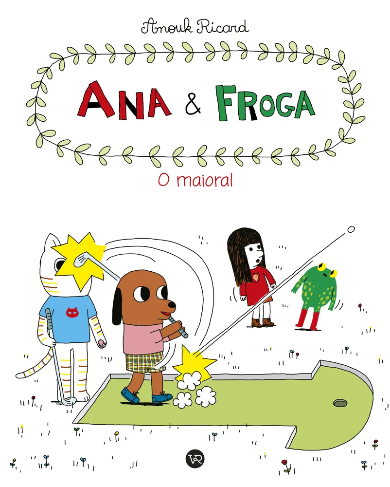 Ana & Froga – O maioral