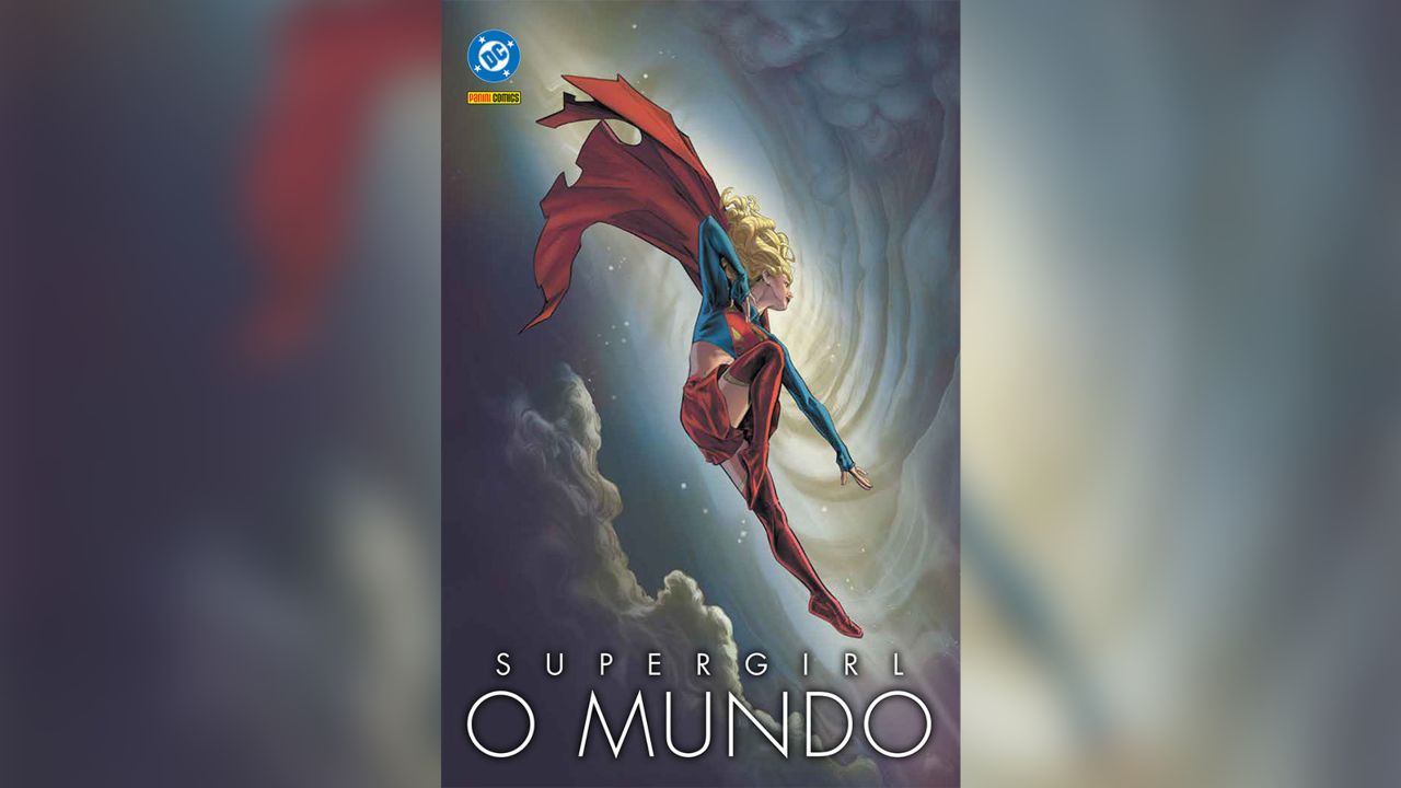 Capa da HQ 'Supergirl: O Mundo' - Divulgação/DC Comics