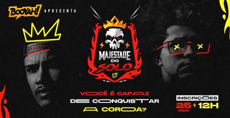 BOOYAH! abre inscrições para novo evento Majestade do Solo