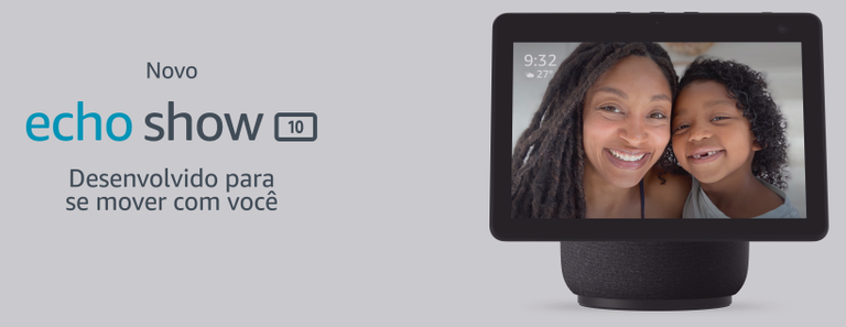 Echo Show 10: O mais novo lançamento da Amazon