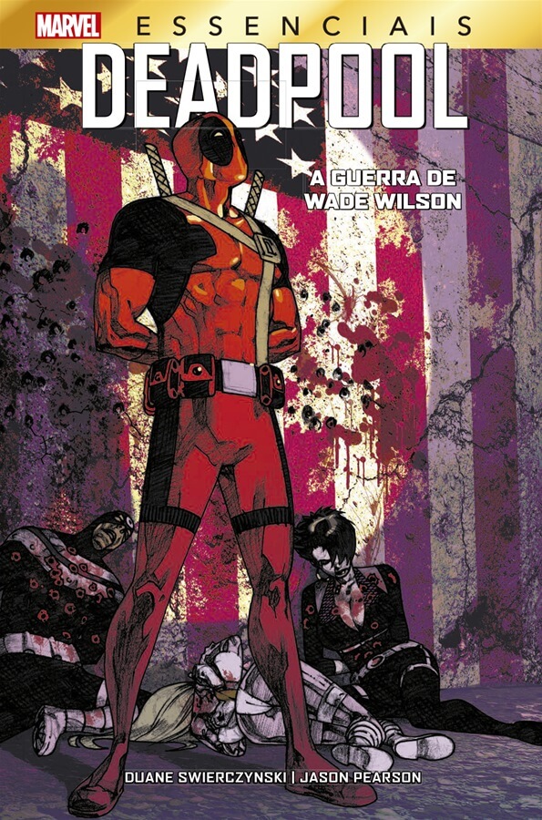 Deadpool: A Guerra de Wade Wilson